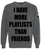 I HAVE MORE PLAYLISTS THAN FRIENDS Sweatshirt